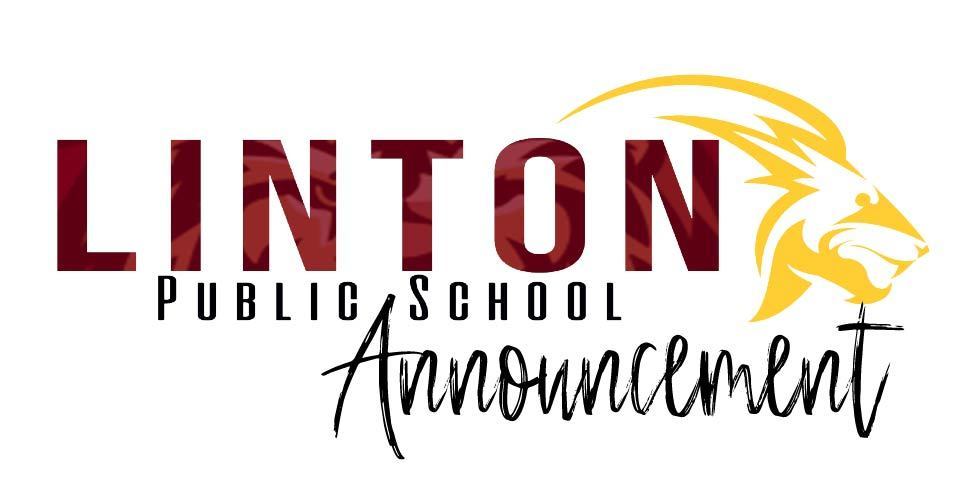 Linton Public School Announcement